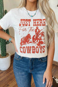 Just Here For The Cowboys Cuffed Sleeve Crew Neck T Shirt